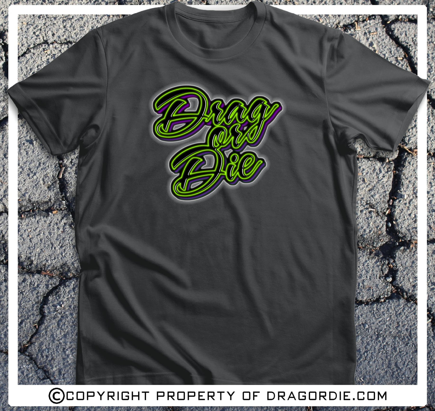 Drag Or Die Summer Nights T-Shirt