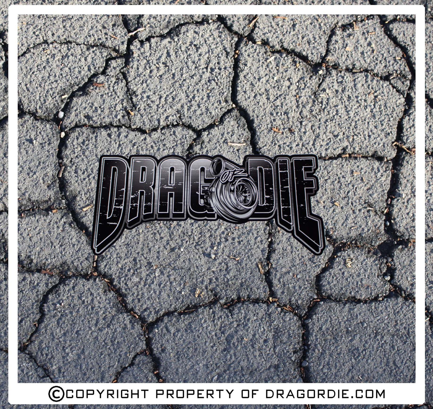 Drag Or Die Turbo Decal