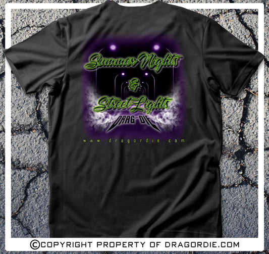 Drag Or Die Summer Nights T-Shirt